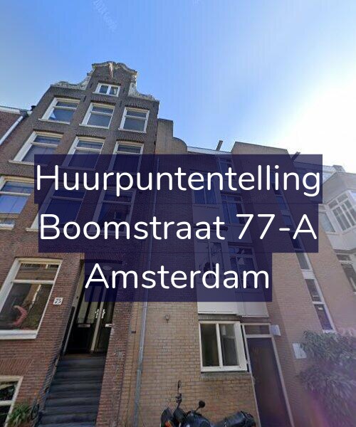 Foto gevel Huurpuntentelling voor Boomstraat 77-A, Amsterdam