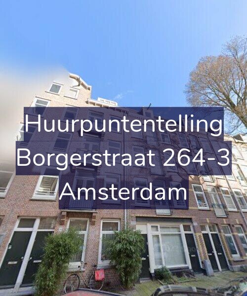Foto gevel Huurpuntentelling voor Borgerstraat 264-3, Amsterdam
