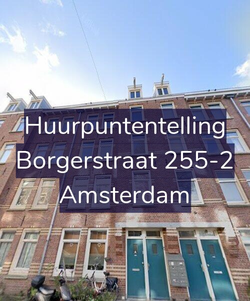 Foto gevel Huurpuntentelling voor Borgerstraat 255-2, Amsterdam