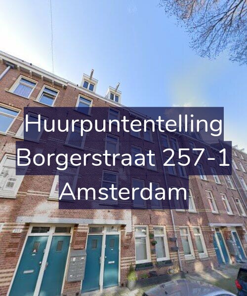 Foto gevel Huurpuntentelling voor Borgerstraat 257-1, Amsterdam