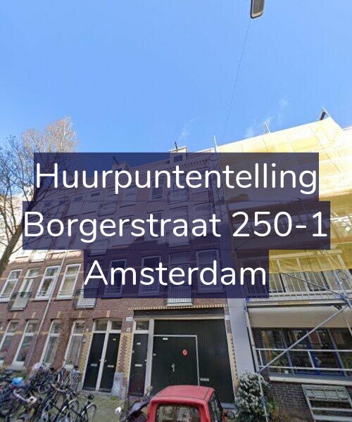 Foto gevel Huurpuntentelling voor Borgerstraat 250-1, Amsterdam