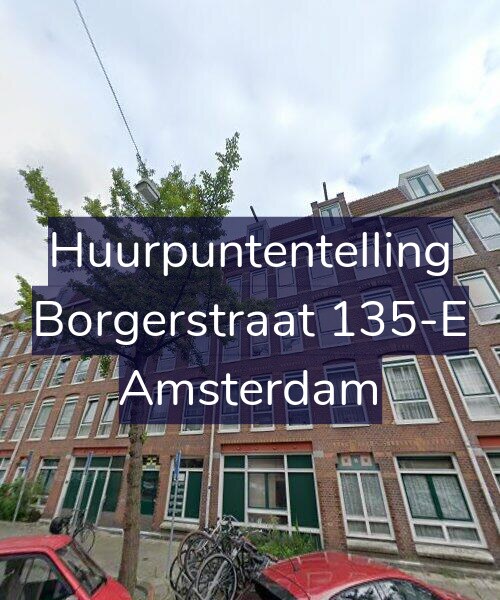 Foto gevel Huurpuntentelling voor Borgerstraat 135-E, Amsterdam