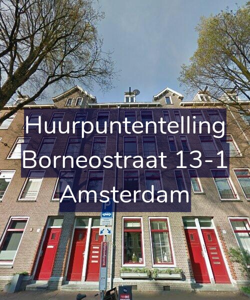 Foto gevel Huurpuntentelling voor Borneostraat 13-1, Amsterdam