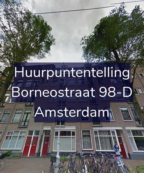 Foto gevel Huurpuntentelling voor Borneostraat 98-D, Amsterdam