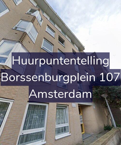 Foto gevel Huurpuntentelling voor Borssenburgplein 107, Amsterdam