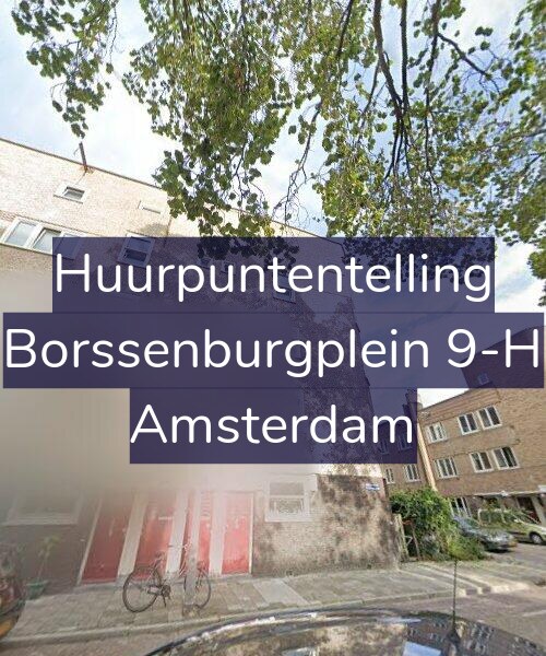 Foto gevel Huurpuntentelling voor Borssenburgplein 9-H, Amsterdam