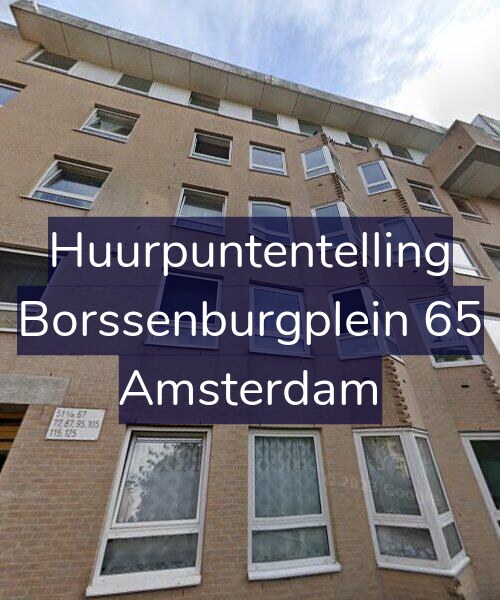 Foto gevel Huurpuntentelling voor Borssenburgplein 65, Amsterdam