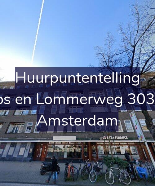 Foto gevel Huurpuntentelling voor Bos en Lommerweg 303-4, Amsterdam