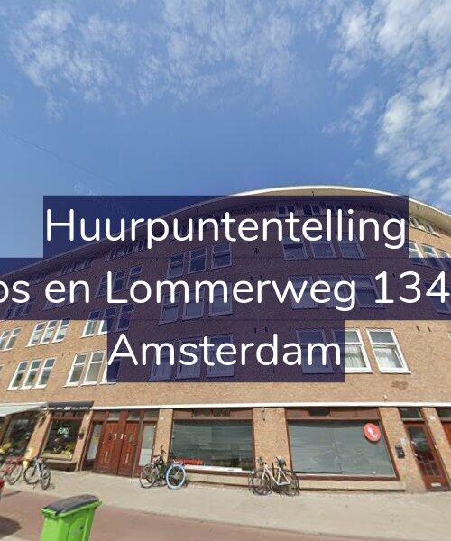 Foto gevel Huurpuntentelling voor Bos en Lommerweg 134-1, Amsterdam