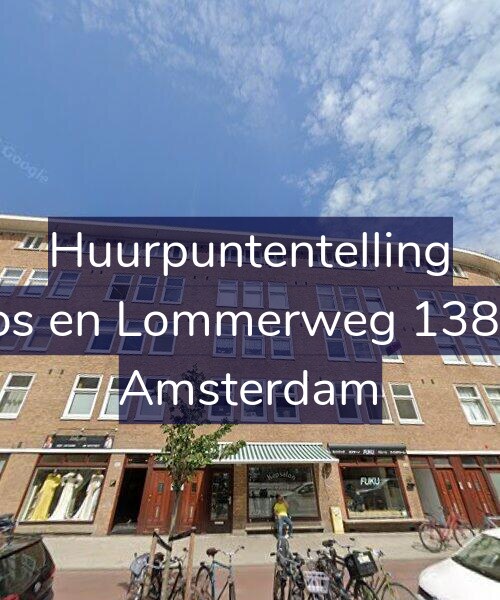 Foto gevel Huurpuntentelling voor Bos en Lommerweg 138-3, Amsterdam
