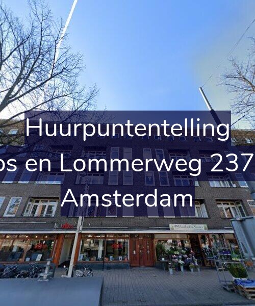 Foto gevel Huurpuntentelling voor Bos en Lommerweg 237-2, Amsterdam