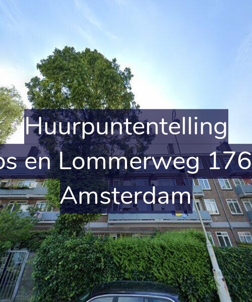 Foto gevel Huurpuntentelling voor Bos en Lommerweg 176-3, Amsterdam