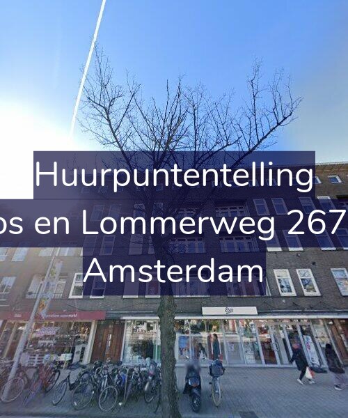 Foto gevel Huurpuntentelling voor Bos en Lommerweg 267-3, Amsterdam