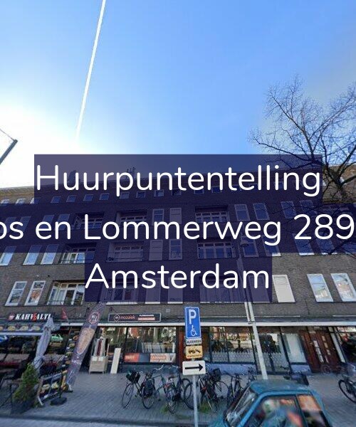 Foto gevel Huurpuntentelling voor Bos en Lommerweg 289-1, Amsterdam