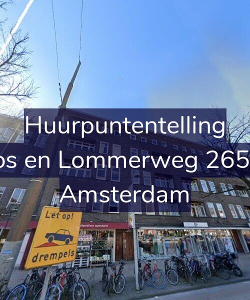 Foto gevel Huurpuntentelling voor Bos en Lommerweg 265-2, Amsterdam