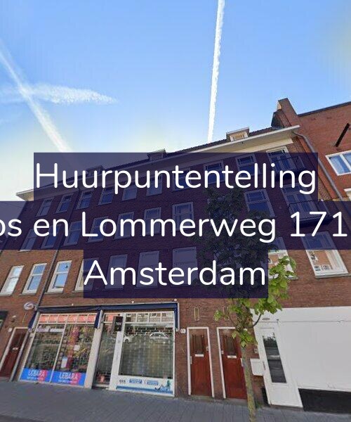 Foto gevel Huurpuntentelling voor Bos en Lommerweg 171-B, Amsterdam