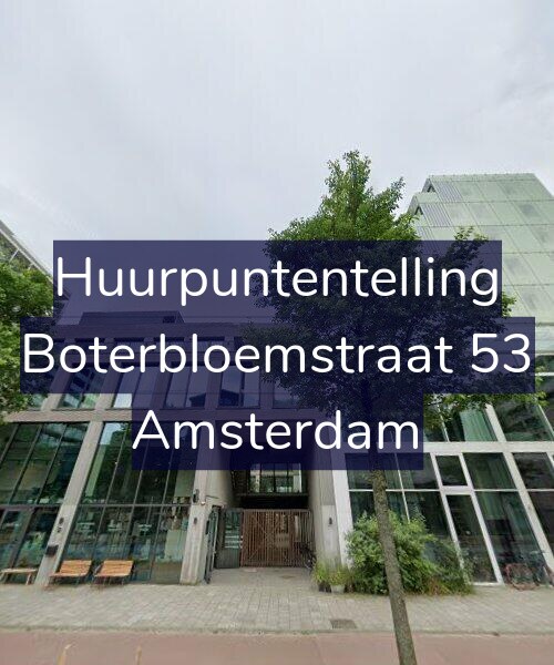 Foto gevel Huurpuntentelling voor Boterbloemstraat 53, Amsterdam