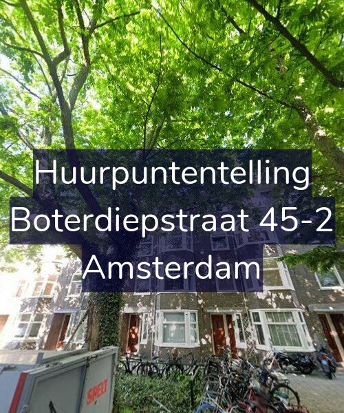 Foto gevel Huurpuntentelling voor Boterdiepstraat 45-2, Amsterdam