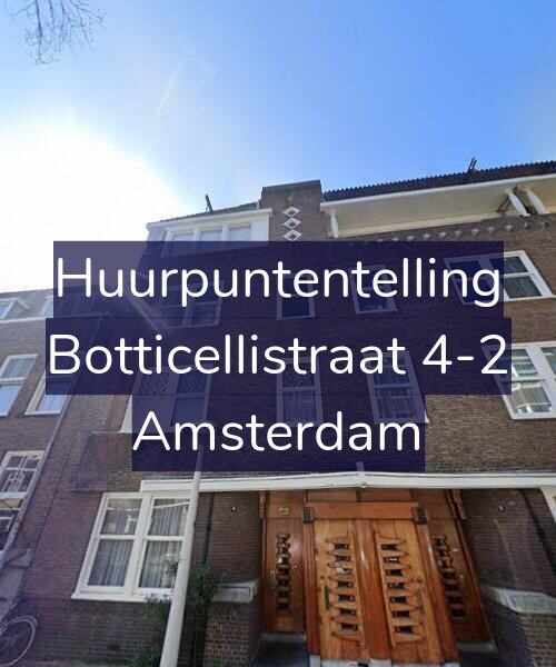 Foto gevel Huurpuntentelling voor Botticellistraat 4-2, Amsterdam