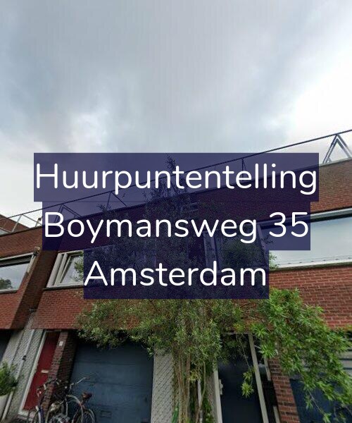Foto gevel Huurpuntentelling voor Boymansweg 35, Amsterdam