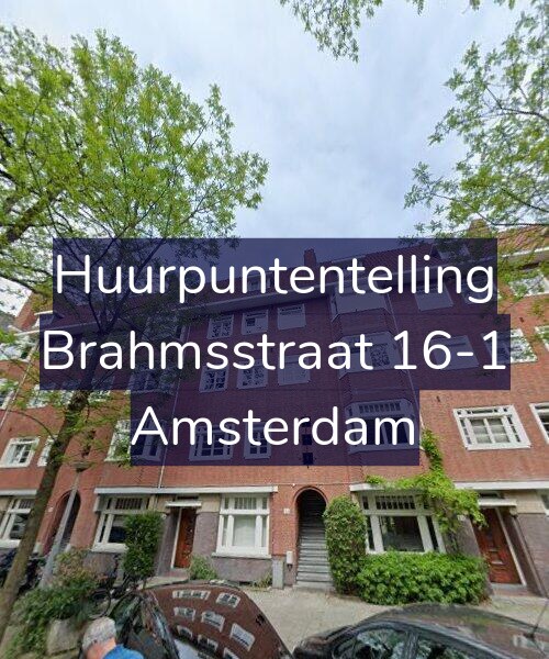 Foto gevel Huurpuntentelling voor Brahmsstraat 16-1, Amsterdam