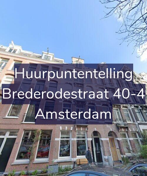 Foto gevel Huurpuntentelling voor Brederodestraat 40-4, Amsterdam