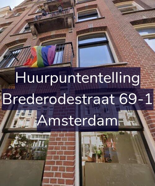 Foto gevel Huurpuntentelling voor Brederodestraat 69-1, Amsterdam