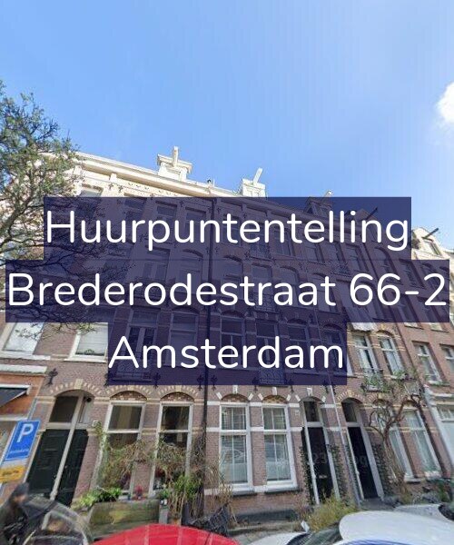 Foto gevel Huurpuntentelling voor Brederodestraat 66-2, Amsterdam