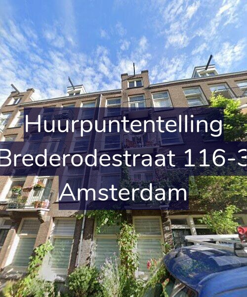 Foto gevel Huurpuntentelling voor Brederodestraat 116-3, Amsterdam