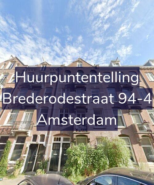 Foto gevel Huurpuntentelling voor Brederodestraat 94-4, Amsterdam