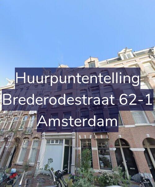 Foto gevel Huurpuntentelling voor Brederodestraat 62-1, Amsterdam