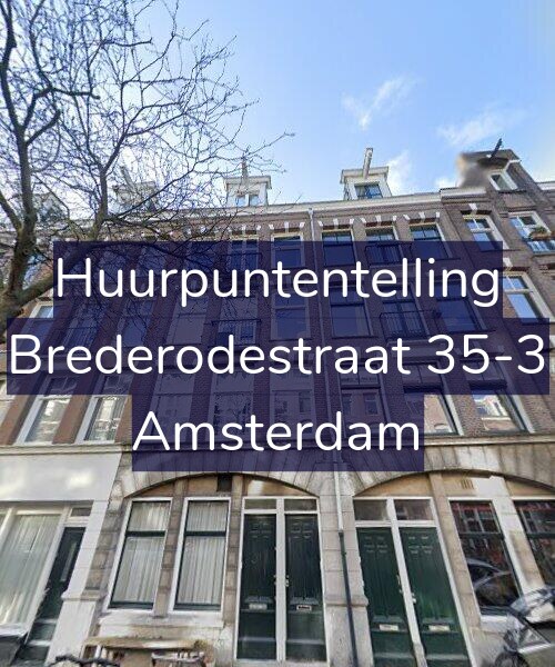 Foto gevel Huurpuntentelling voor Brederodestraat 35-3, Amsterdam