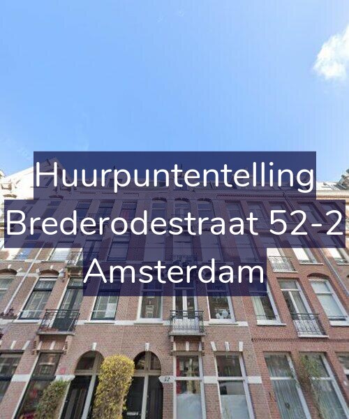 Foto gevel Huurpuntentelling voor Brederodestraat 52-2, Amsterdam