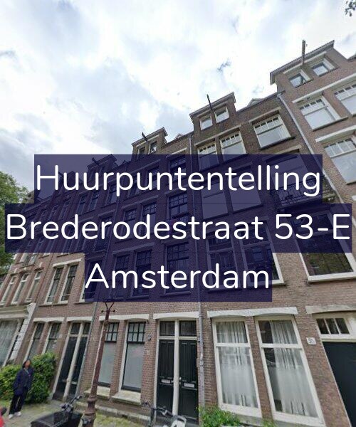 Foto gevel Huurpuntentelling voor Brederodestraat 53-E, Amsterdam