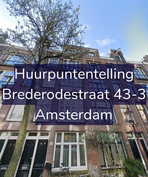 Foto gevel Huurpuntentelling voor Brederodestraat 43-3, Amsterdam
