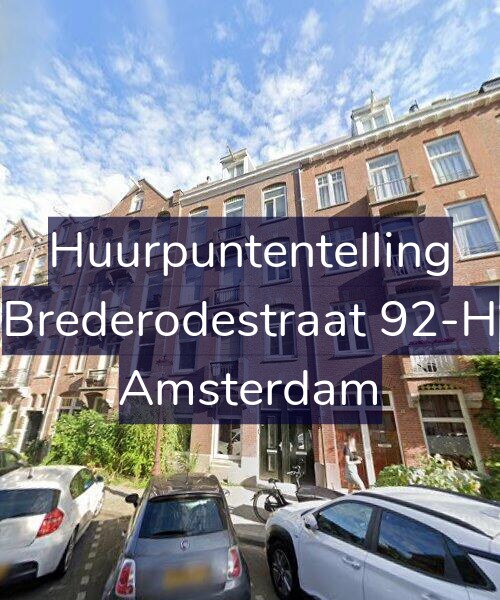 Foto gevel Huurpuntentelling voor Brederodestraat 92-H, Amsterdam