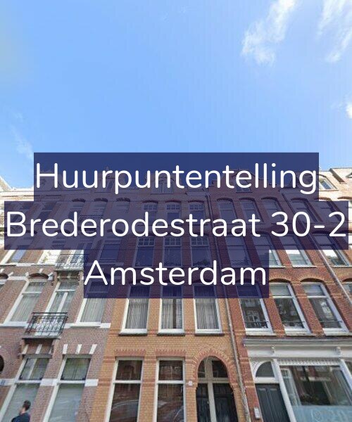 Foto gevel Huurpuntentelling voor Brederodestraat 30-2, Amsterdam