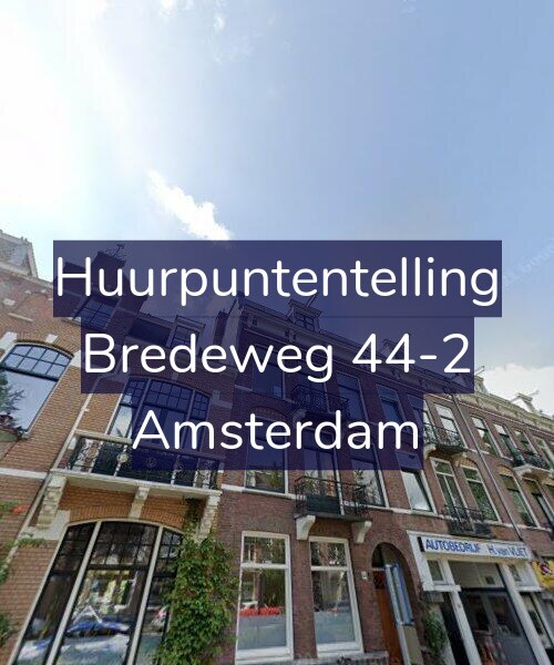 Foto gevel Huurpuntentelling voor Bredeweg 44-2, Amsterdam