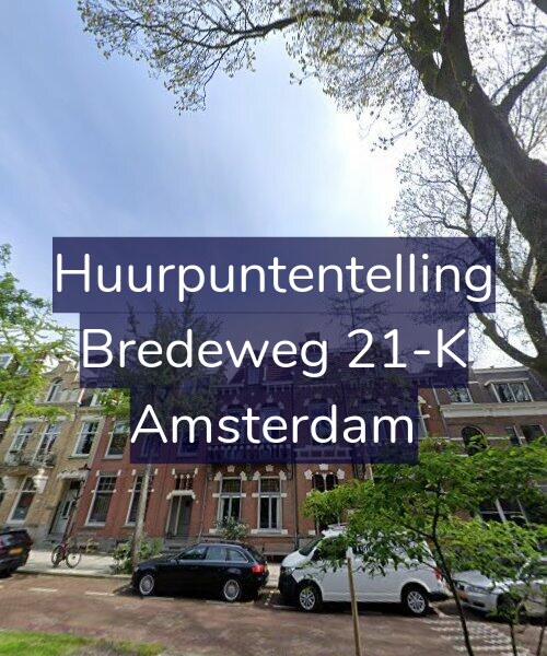 Foto gevel Huurpuntentelling voor Bredeweg 21-K, Amsterdam