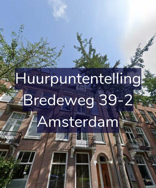 Foto gevel Huurpuntentelling voor Bredeweg 39-2, Amsterdam