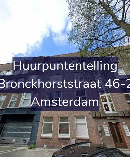 Foto gevel Huurpuntentelling voor Bronckhorststraat 46-2, Amsterdam