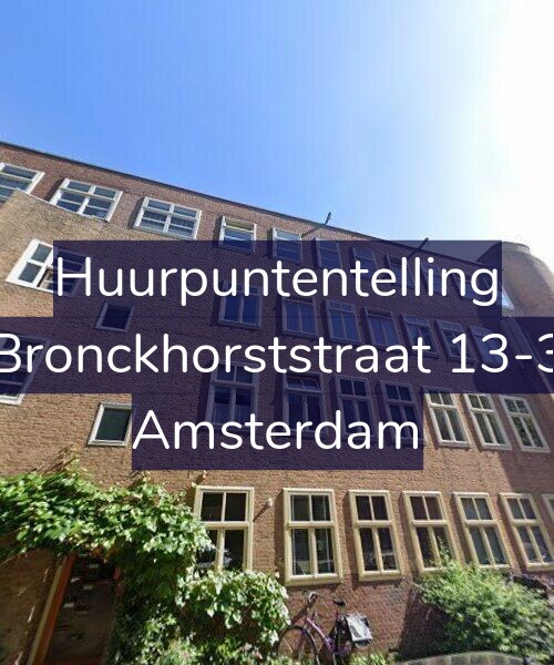 Foto gevel Huurpuntentelling voor Bronckhorststraat 13-3, Amsterdam