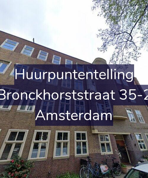Foto gevel Huurpuntentelling voor Bronckhorststraat 35-2, Amsterdam