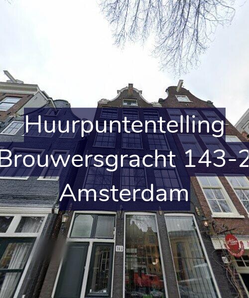 Foto gevel Huurpuntentelling voor Brouwersgracht 143-2, Amsterdam