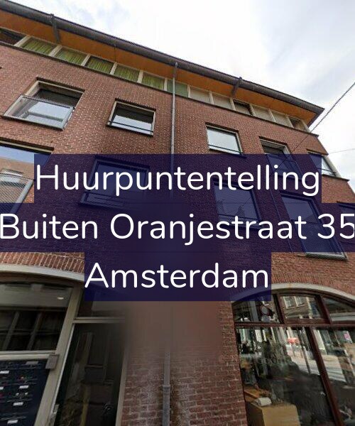 Foto gevel Huurpuntentelling voor Buiten Oranjestraat 35, Amsterdam