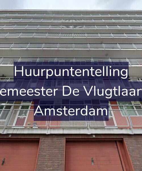 Foto gevel Huurpuntentelling voor Burgemeester De Vlugtlaan 247, Amsterdam