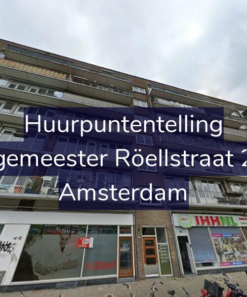 Foto gevel Huurpuntentelling voor Burgemeester Röellstraat 22-1, Amsterdam