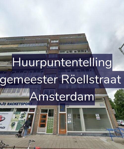 Foto gevel Huurpuntentelling voor Burgemeester Röellstraat 4-6, Amsterdam