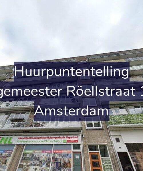 Foto gevel Huurpuntentelling voor Burgemeester Röellstraat 14-2, Amsterdam