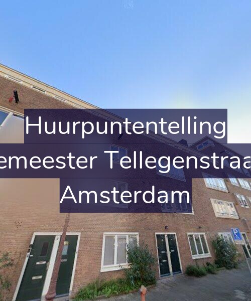 Foto gevel Huurpuntentelling voor Burgemeester Tellegenstraat 7-1, Amsterdam